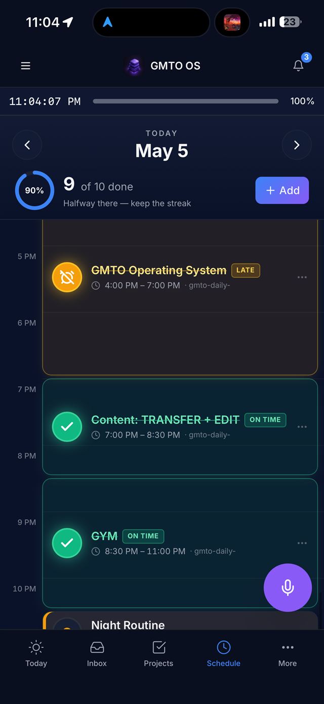 GMTO OS Schedule — time-blocked day with on-time and late tracking